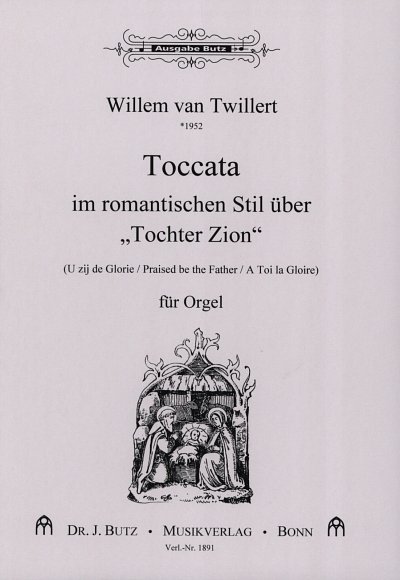 W. van Twillert: Toccata im romantischen Stil über Toch, Org