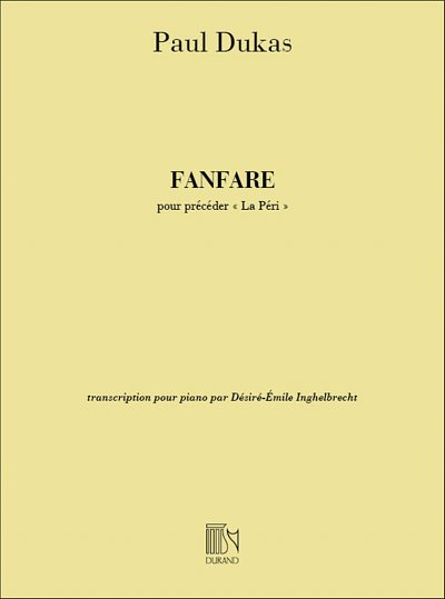 P. Dukas: Fanfare De La Peri Piano , Klav