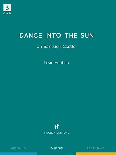 K. Houben: Dance into the Sun, Fanf (Part.)