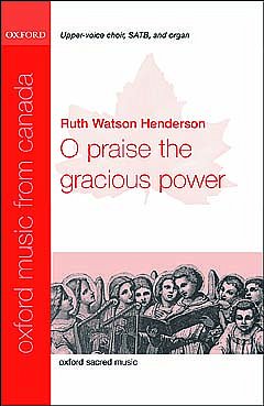 O praise the gracious power, Ch (Chpa)
