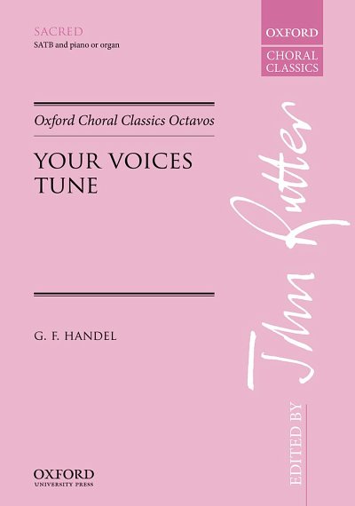 G.F. Händel: Your Voices Tune, Ch (Chpa)