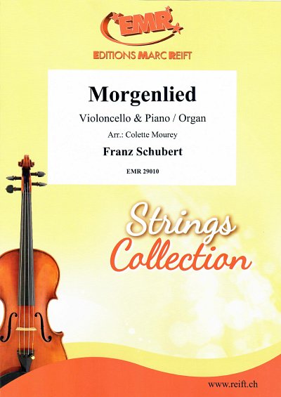 F. Schubert: Morgenlied, VcKlv/Org