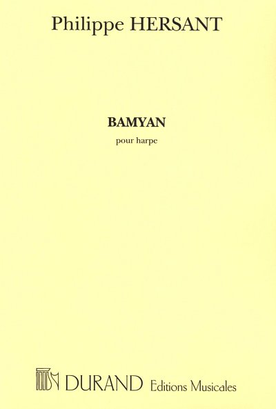 P. Hersant: Bamyan, Hrf