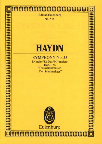 J. Haydn: Sinfonie 55 Es-Dur Hob 1/55 (Der Schulmeister) Eul
