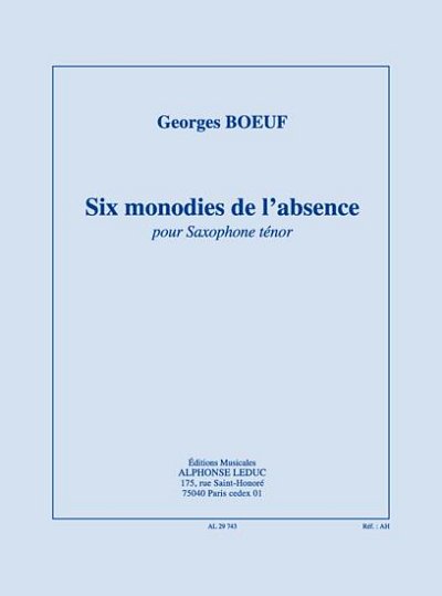 Six Monodies De L'Absence, Tsax
