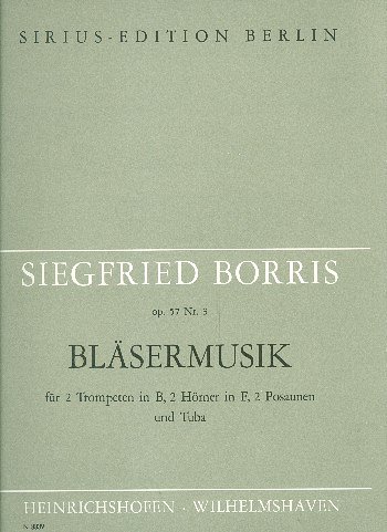 S. Borris: Bläsermusik  op. 57/3, 6Blech (Pa+St)