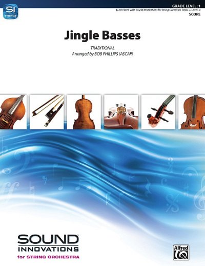 B. Phillips: Jingle Basses, Stro (Pa+St)