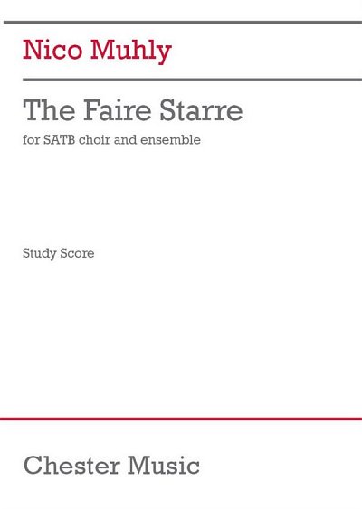 N. Muhly: The Faire Starre (Study Score) (Stp)