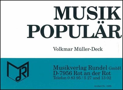 Volkmar Müller-Deck: Musik Populär