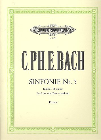 C.P.E. Bach: Sinfonie 5 H-Moll Wq 182/5