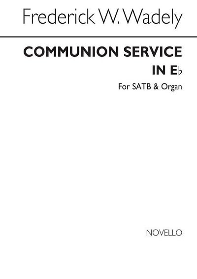 Communion Service In E Flat, GchOrg (Chpa)