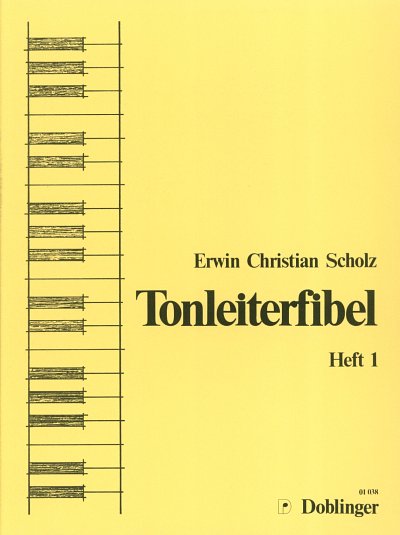 E.C. Scholz: Tonleiterfibel 1, Klav