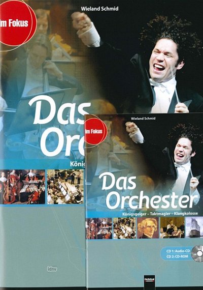 W. Schmid: Das Orchester (+CDCDrom)