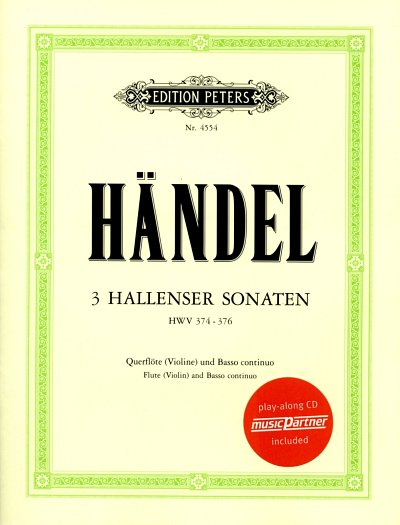 G.F. Händel: 3 Hallenser Sonaten HWV 37, Fl/VlBc (Klvp2StCD)