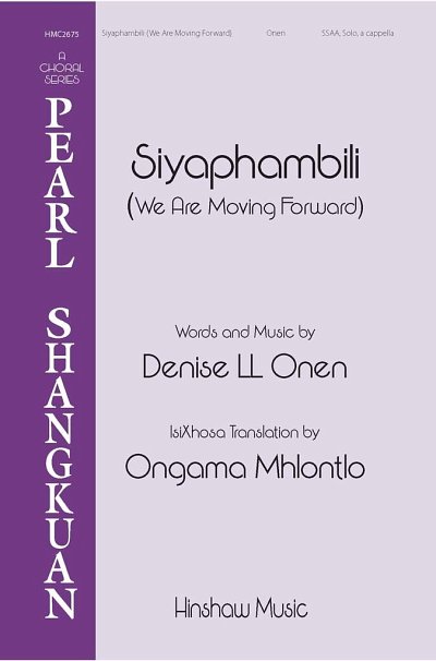 Siyaphambili (We Are Moving Forward) (Chpa)