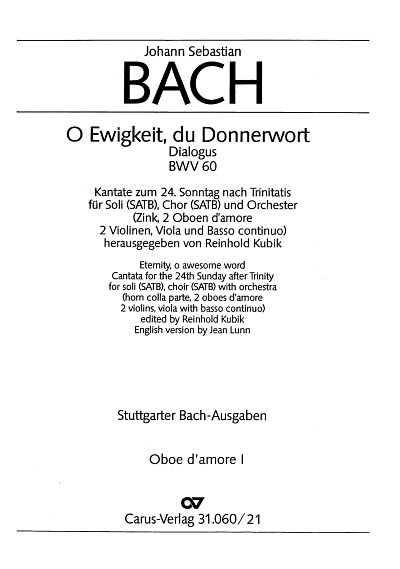 J.S. Bach: Kantate 60 O Ewigkeit Du Donnerwort Bwv 60