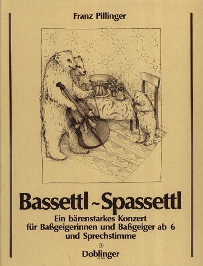Pillinger Franz: Bassettl Spassettl