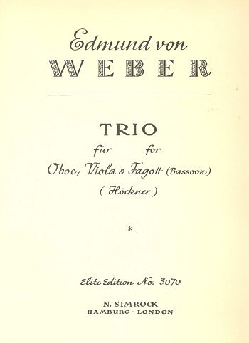 H. Weber, Edmund von: Trio