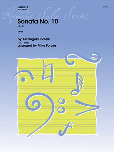 A. Corelli: Sonata No. 10 Op. 5, HrnKlav (KlavpaSt)