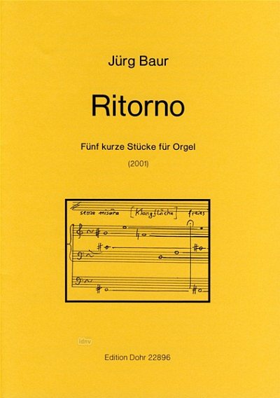 J. Baur: Ritorno, Org (Part.)