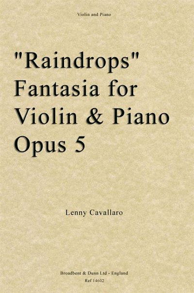Raindrops Fantasia for Violin/Piano, Op. 5, VlKlav (Bu)