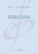 Y. Chauris: Mineral Pianos, 2Klav