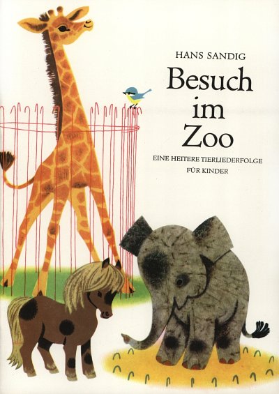 Sandig Hans: Besuch Im Zoo