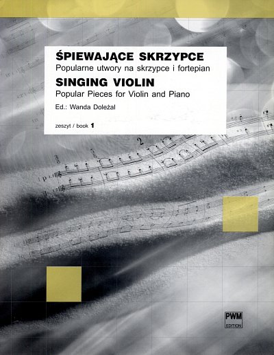 W. Dolezal: Singing Violin 1, VlKlav