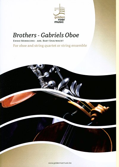 E. Morricone: Brothers - Gabriels Oboe, ObStr (Pa+St)