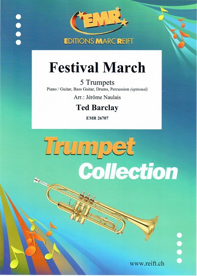 T. Barclay: Festival March, 5Trp