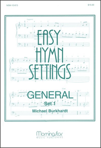 M. Burkhardt: Easy Hymn Settings, General Set 1, Org