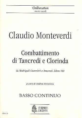 C. Monteverdi: Combattimento di Tancredi e Clorinda (Stsatz)