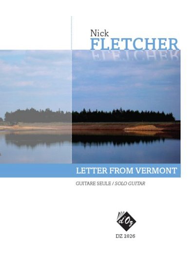 N. Fletcher: Letter from Vermont