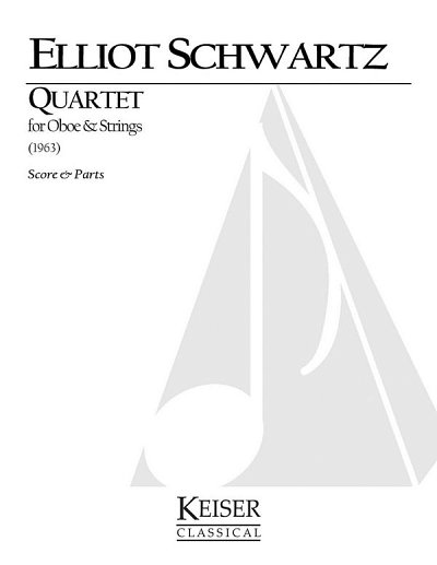 E. Schwartz: Quartet for Oboe and Strings