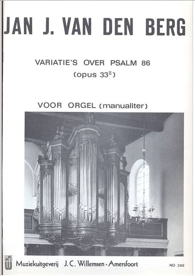 Variaties Over Psalm 86, Org