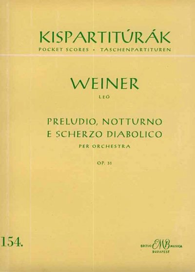 L. Weiner: Preludio, notturno e scherzo diabolico op. 31