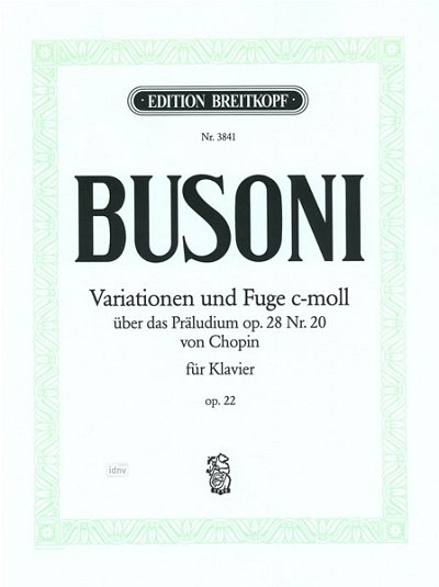 F. Busoni: Vatiationen Und Fuge Op 22