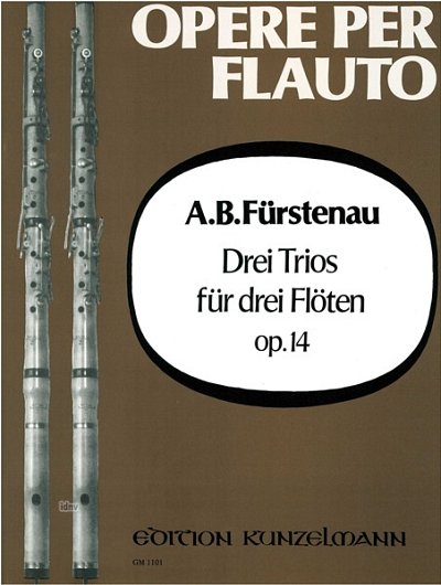 A.B. Fürstenau: 3 Trios op. 14, 3Fl (Stsatz)