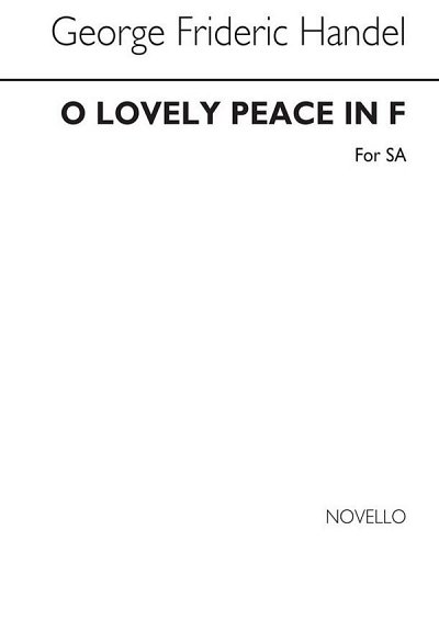 G.F. Händel: O Lovely Peace In F, FchKlav (Chpa)
