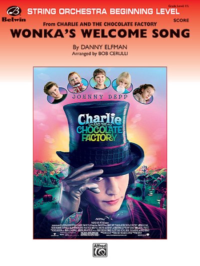 D. Elfmann: Wonka's Welcome Song, Stro (Part.)