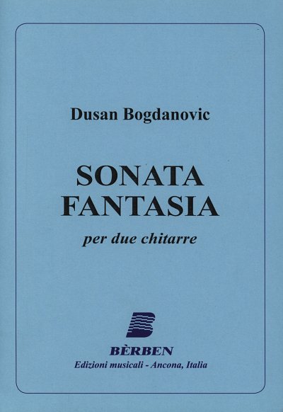 D. Bogdanovic: Sonata Fantasia, 2Git (Sppa)