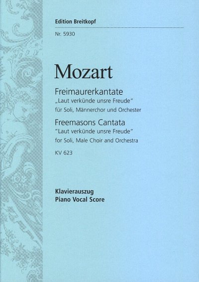 W.A. Mozart: Freimaurerkantate Kv 623