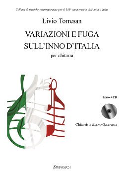 Variazioni e Fuga Sull'inno D'Italia, Git (+CD)