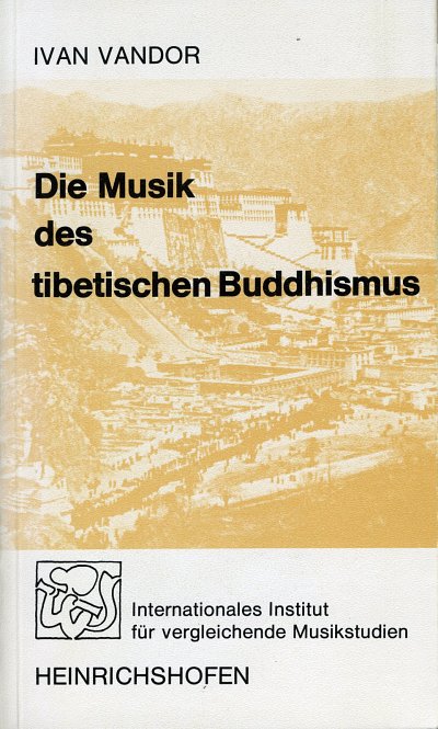 I. Vándor: Die Musik des tibetischen Buddhismus