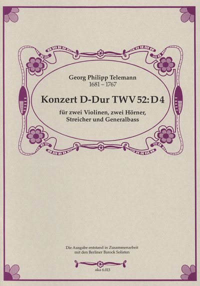 G.P. Telemann: Konzert D-Dur Twv 52/D4 (Ouvertuere)