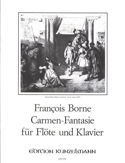 F. Borne: Fantaisie brillante sur des airs de "Carmen"