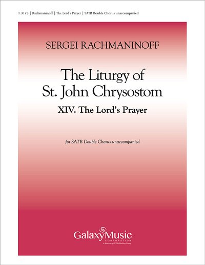 S. Rachmaninow: The Liturgy of St. John Chr, Gch;Klav (Chpa)