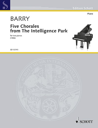 B. Gerald: Five Chorales from The Intelligence Park , 2Klav