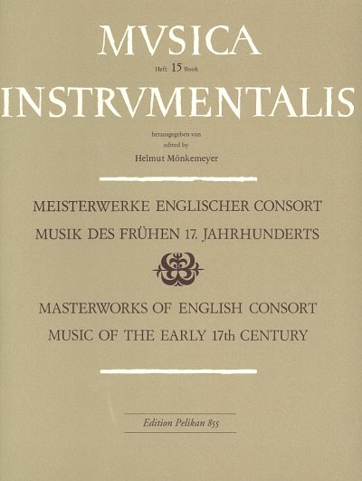 Meisterwerke Englischer Consortmusic Musica Instrumentalis 1