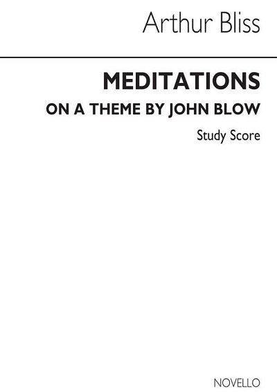 A. Bliss: Meditations On A Theme By Blow, Sinfo (Bu)